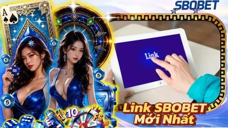 Link SBOBET Mới Nhất