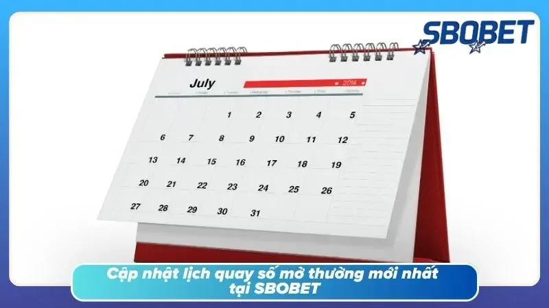 Tham khảo lịch quay xổ số truyền thống SBOBET