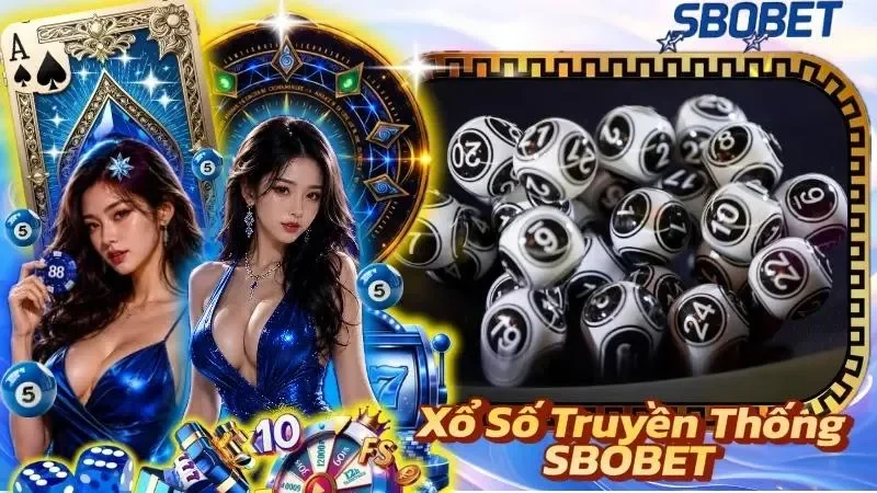 Xổ Số Truyền Thống SBOBET